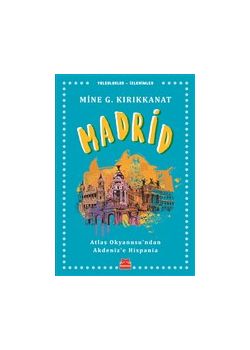 Madrid Atlas Okyanusu'ndan Akdeniz'e Hispania