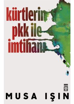Kürtlerin PKK ile İmtihanı