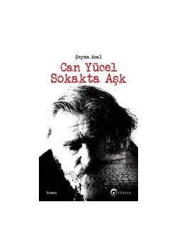 Can Yücel Sokakta Aşk