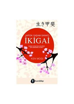 Japon Yaşam Sanatı İkigai