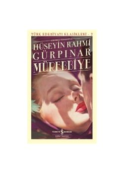 Mürebbiye (Günümüz Türkçesiyle)