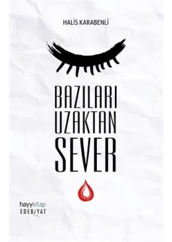 Bazıları Uzaktan Sever