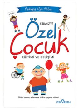 Özel Çocuk Eğitimi ve Gelişimi