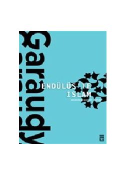 Endülüs'te İslam - Düşüncenin Başkenti Kurtuba