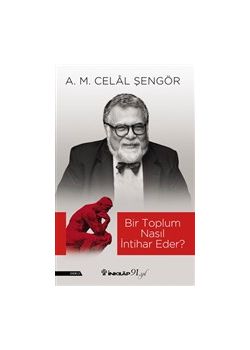 Bir Toplum Nasıl İntihar Eder?