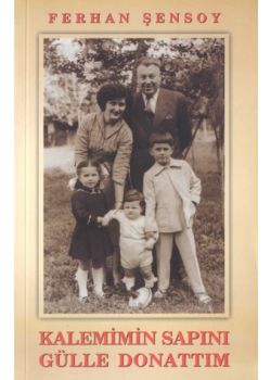 Kalemimin Sapini Gülle Donattim