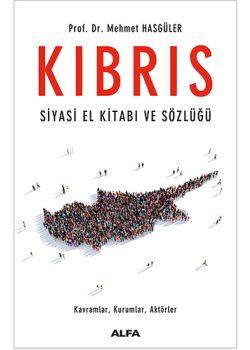 Kıbrıs - Siyasi El Kitabı ve Sözlüğü