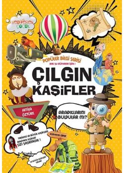 Çılgın Kaşifler - Popüler Bilgi Serisi