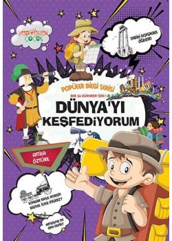 Dünyayı Keşfediyorum - Popüler Bilgi Serisi