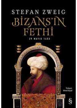 Bizans'ın Fethi - 29 Mayıs 1453