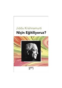 Niçin Eğitiliyoruz?