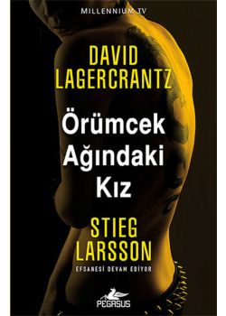 Örümcek Ağındaki Kız (Millennium Serisi) 4. Kitap
