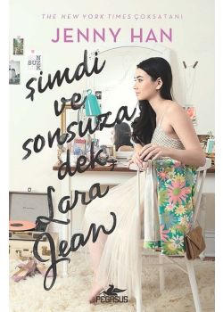 Şimdi ve Sonsuza Dek, Lara Jean