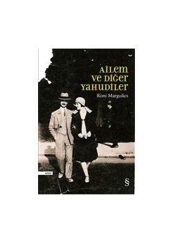 Ailem ve Diğer Yahudiler