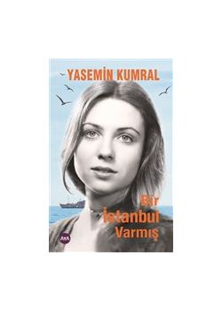 Bir İstanbul Varmış 