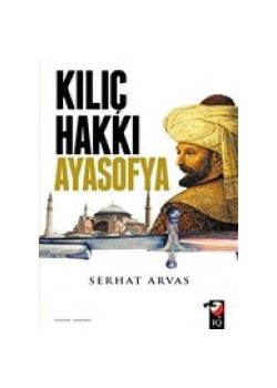 Kılıç Hakkı Ayasofya 