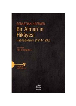 Bir Alman'ın Hikayesi - Hatırladıklarım 1914-1933