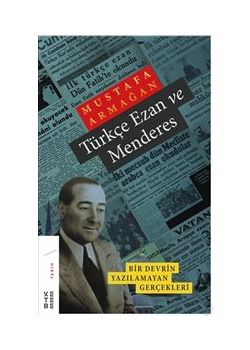 Türkçe Ezan ve Menderes