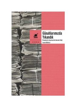 Günahlarımızda Yıkandık