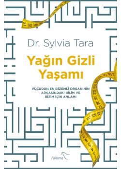 Yağın Gizli Yaşamı