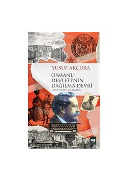 Osmanlı Devleti'nin Dağılma Devri