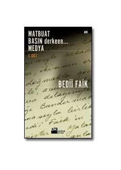 Matbuat Basın derkeen... Medya 1