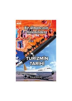 Bir Almancının Kaleminden Turizmin Tarihi 