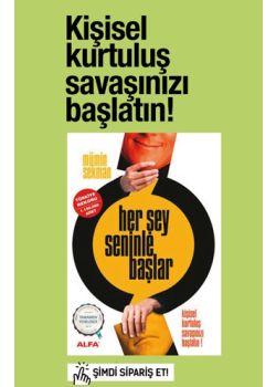 Her Şey Seninle Başlar  (1 Milyondan Fazla Satan Kitap)