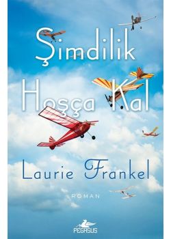 Şimdilik Hoşça Kal