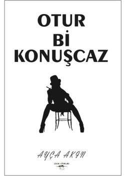 Otur Bi Konuşcaz