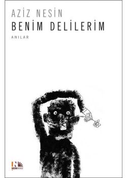 Benim Delilerim