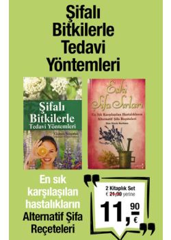 Şifalı Bitkilerle Tedavi Yöntemleri (2 Kitap Birarada) 
