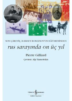 Rus Sarayında On Üç Yıl