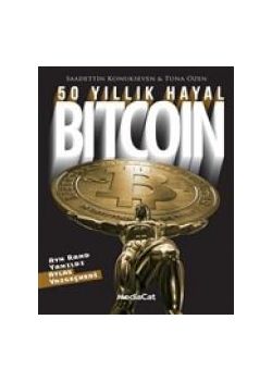 50 Yıllık Hayal Bitcoin