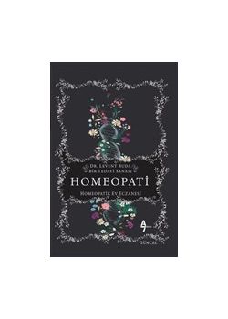 Homeopati - Bir Tedavi Sanatı