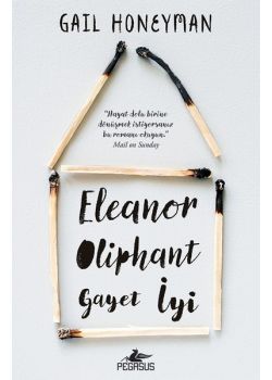 Eleanor Oliphant Gayet İyi