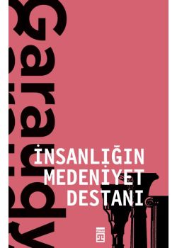 İnsanlığın Medeniyet Destanı
