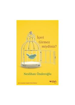 İçeri Girmez miydiniz?