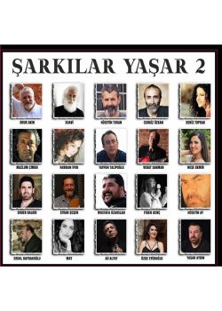 Şarkılar Yaşar 2 (2 CD Birarada) Suavi, Hüseyin Turan, Cengiz Özkan 