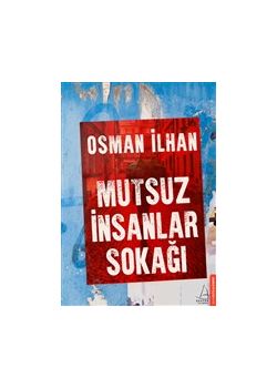 Mutsuz İnsanlar Sokağı