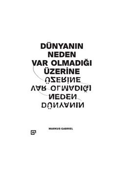 Dünyanın Neden Var Olmadığı Üzerine