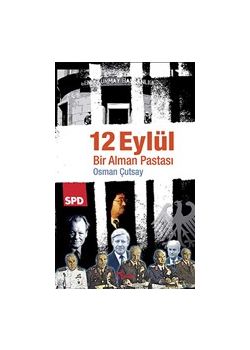 12 Eylül - Bir Alman Pastası