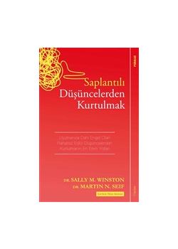 Saplantılı Düşüncelerden Kurtulmak