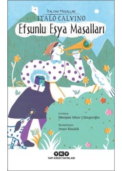 Efsunlu Eşya Masalları - İtalyan Masalları