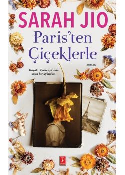 Paris'ten Çiçeklerle