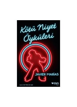 Kötü Niyet Öyküleri 