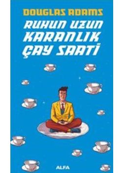 Ruhun Uzun Karanlık Çay Saati