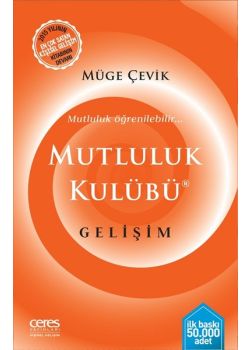 Mutluluk Kulübü Gelişim