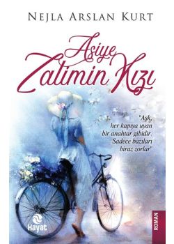 Asiye - Zalimin Kızı