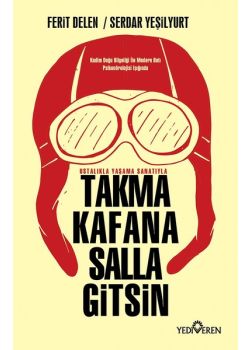 Takma Kafana Salla Gitsin